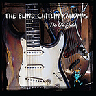The Blind Chitlin Kahunas - This Old Guitar